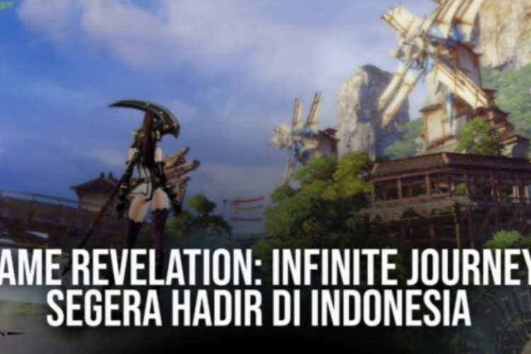 Mengenal Game Revelation: Infinite Journey yang Akan Segera Rilis di Indonesia Maret Mendatang, Bersamaan dengan Negara Asia Lainnya