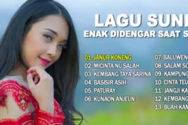 Download Lagu Dangdut Sunda Terpopuler 2023 MP3, Video MP4 & 3GP, Paling Enak di Pakai Buat Joget