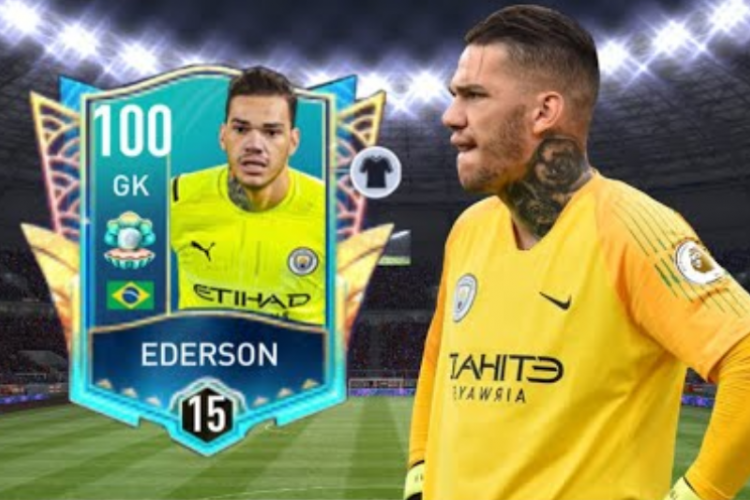 Harga Tanda Tangan Ederson Moraes di FIFA Mobile 2023, Nggak Nyangka! Ternyata Segini Nominalnya