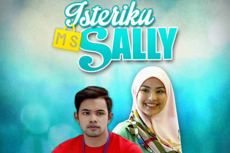 Nonton Telefilm Isteriku Miss Sally (TV1) Full Episode Sub Indo, Ketika Nikah Back Street Malah Bikin Kisruh Rumah Tangga