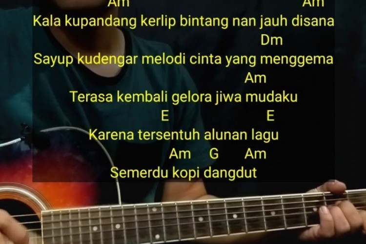 Chord Kopi Dangdut Lengkap Dengan Lirik Lagunya Karya Fahmi Shahab