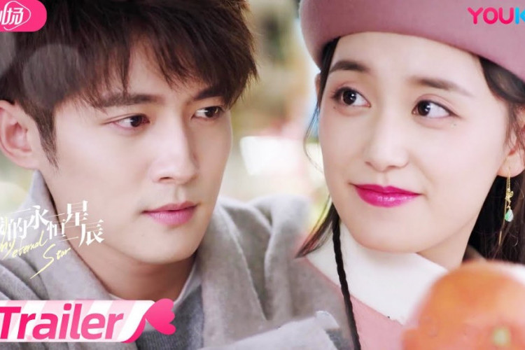 Nonton Drama China My Eternal Star (2023) Episode 17 18 Sub Indo, Tayang Malam Ini 16 Februari 2023!