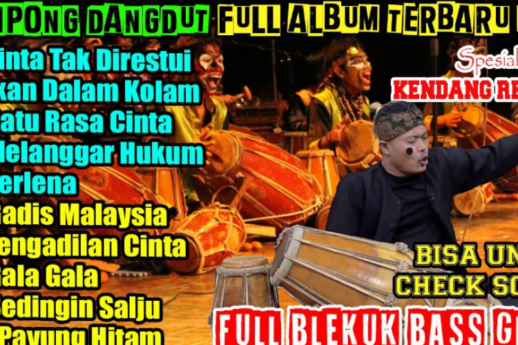 Download Lagu Dangdut Jaipong Full Album MP3, Video MP4 & 3GP, Wajib Masuk Playlist Favoritmu!