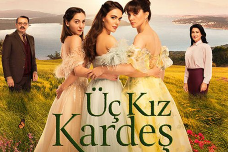 Nonton Drama Turki Uc Kiz Kardes (2022) Full Episode Sub Indo, Sebuah Keluarga Harmonis yang Penuh Plot Twist