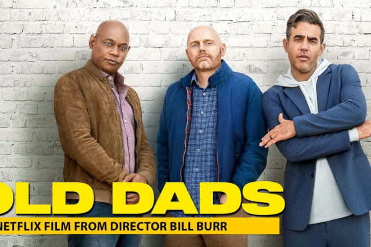 Bill Burr Jadi Bapak-bapak Ketinggalan Zaman! Simak Sinopsis Film Old Dads (2023) yang Tayang di Netflix
