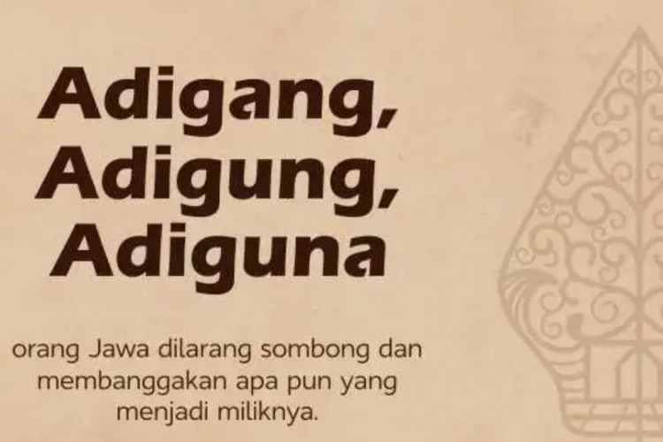 Adigang Adigung Adiguna Tegese Apa? Bagian Dari Peribahasa Jawa yang Syarat Makna