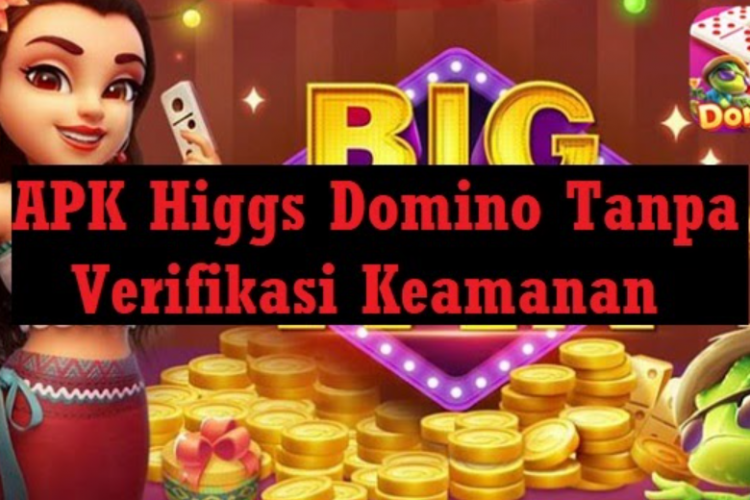 Cara Mudah Masuk Akun Higgs Domino Tanpa Verifikasi, Jangan Sampai Ketahuan! Langsung Ganti Sandi