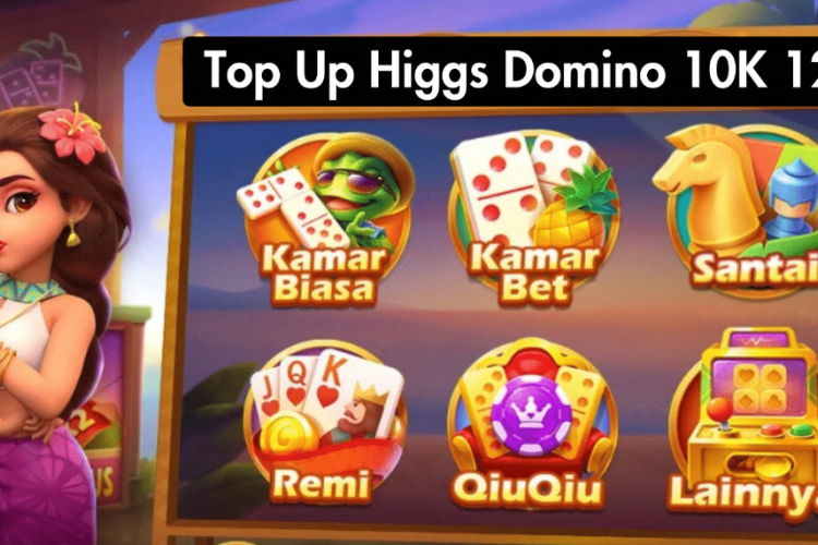 Top Up Higgs Domino 120M Harga 10 Ribu Bisa Disini, Paling Murah dapat Banyak Keuntungan!