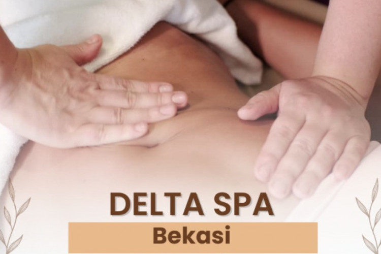 Tarif Layanan Delta SPA Bekasi Beserta Fasilitas dan Lokasi, Banyak Pilihan Paket yang Bisa Dinikmati!