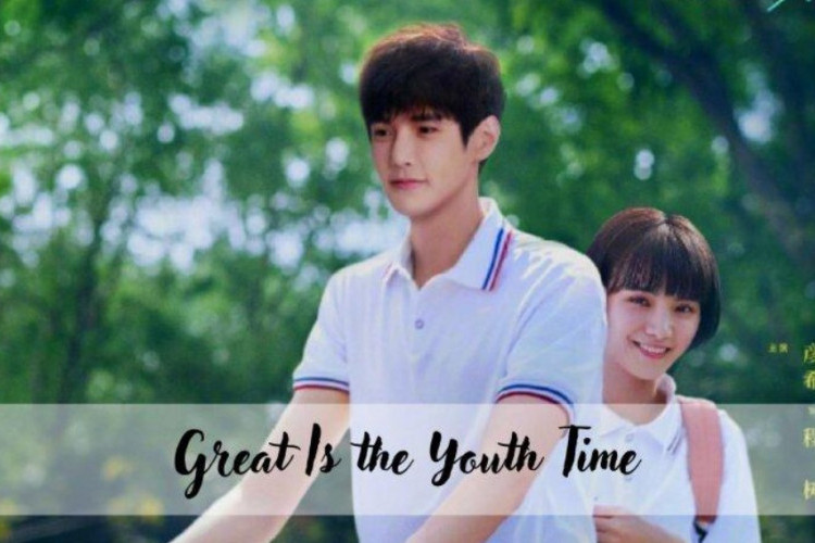 Link Nonton Drama China Great Is the Youth Time (2023) Episode 9 & 10 Sub Indo, Wu Qiao Qiao Bertemu Lu Nan Sheng