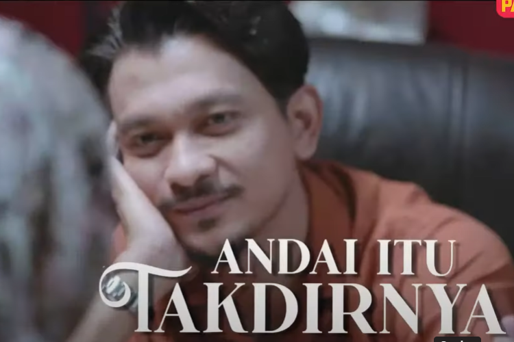 Nonton Drama Andai Itu Takdirnya Episode 1 Sub Indo yang Tayang Perdana