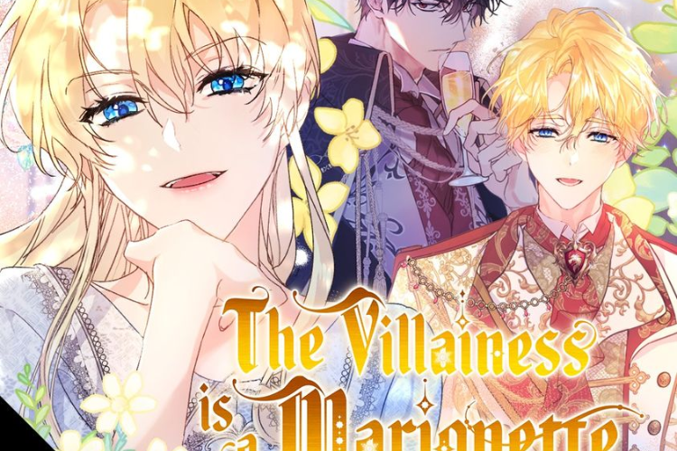 Judul Lain Manhwa The Villainess is a Marionette di Kakao Webtoon Korea, Sudah Sampai Season 3