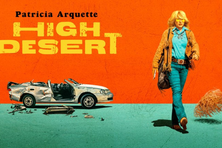 Nonton Series High Desert (2023) Full Episode Subtitle Indonesia, Drama Horor Documentary yang Wajib Ditonton!