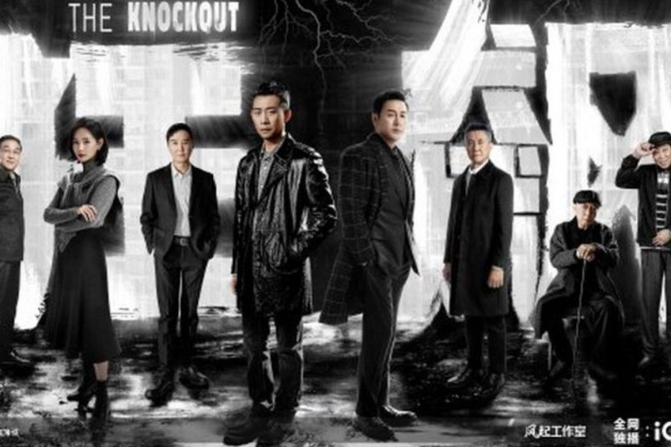 Tamat! Nonton Drama China The Knockout (2023) Episode 37 38 39 Sub Indo, Tayang Malam Ini 1 Februari 2023!