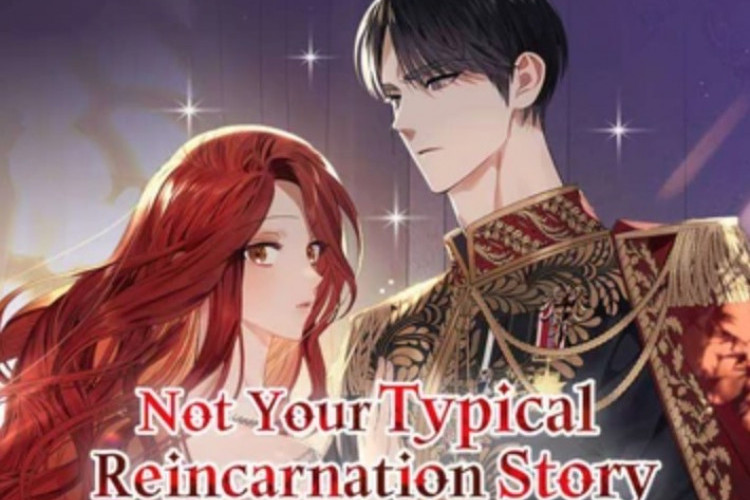 Cek Judul Lain Not Your Typical Reincarnation Story di Naver, Update Alur Cerita Lebih Cepat!