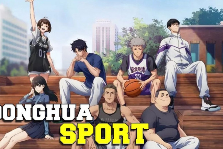 Nonton Donghua Left-Hand Layup (2023) Full Episode 1-8 Sub Indonesia, Kisah Xu Xingze dengan Kelompok Basketnya