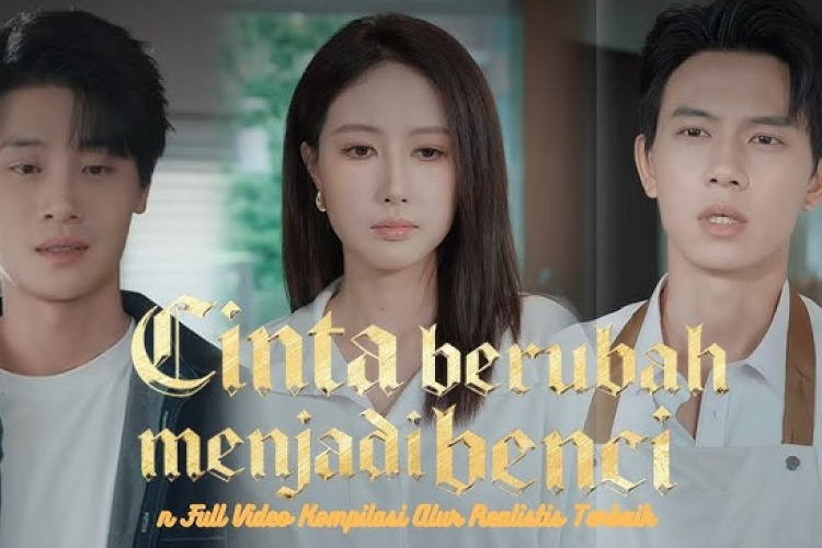 Link Nonton Cinta Berubah Menjadi Benci Drama China Sub Indo Full Episode , CEO Muda yang Dendam Dengan Suaminya Sendiri