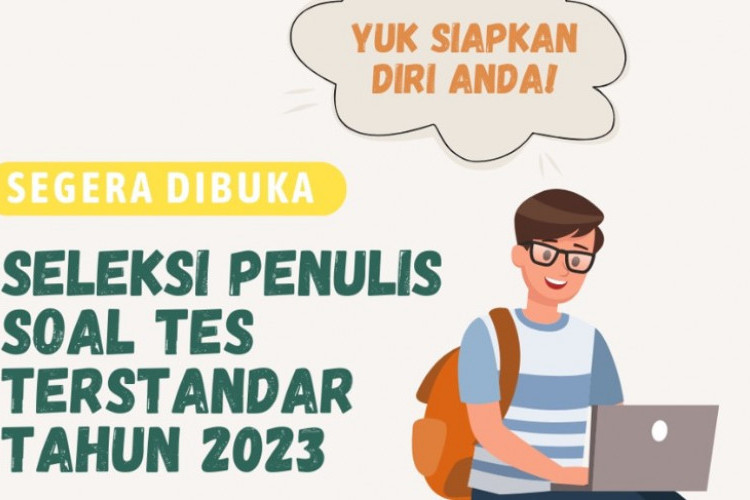 Seleksi Penulis Soal Tes Terstandar Tahun 2023 Sudah Dibuka, Diadakan Oleh Pusat Asesmen Pendidikan, Guru & Mahasiswa S2 Bisa Ikut Daftar