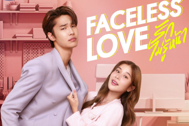 Sinopsis Drama Thailand Faceless Love (2023), Serial Romcom Baru Dew Jirawat dan Kao Supassara