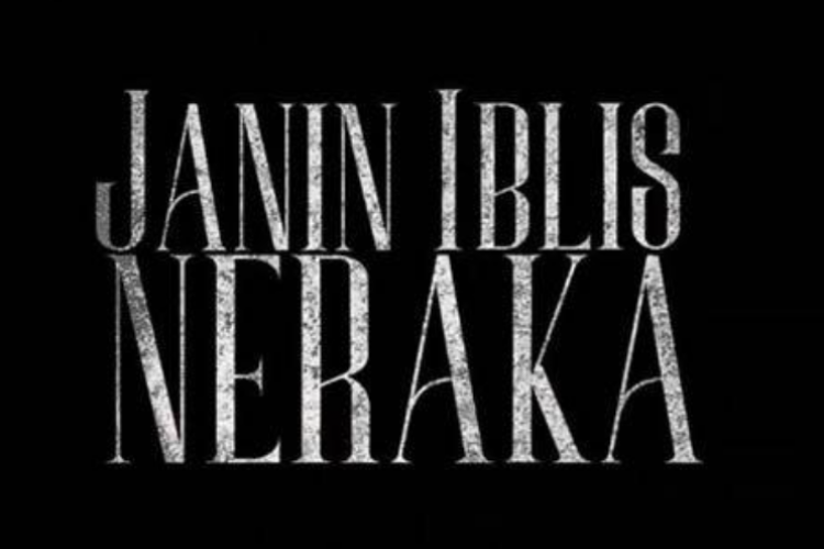 Siap Teror Oktobermu! Link Nonton Film Janin Iblis Neraka (2023) Full Garapan Sutradara Joko Nugroho