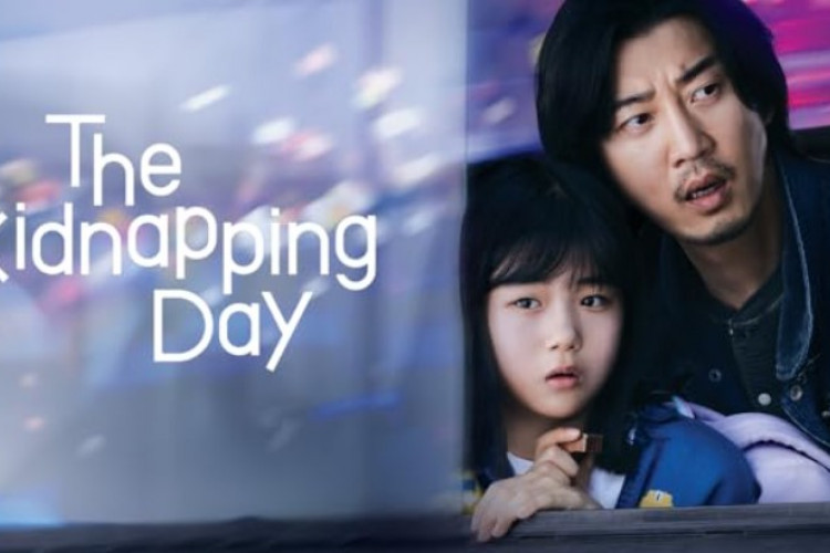 Link Nonton Drama Korea The Kidnapping Day (2023) Full Episode Sub Indo, Kim Myung-Joon Butuh Banyak Uang Untuk Pengobatan Sang Putri