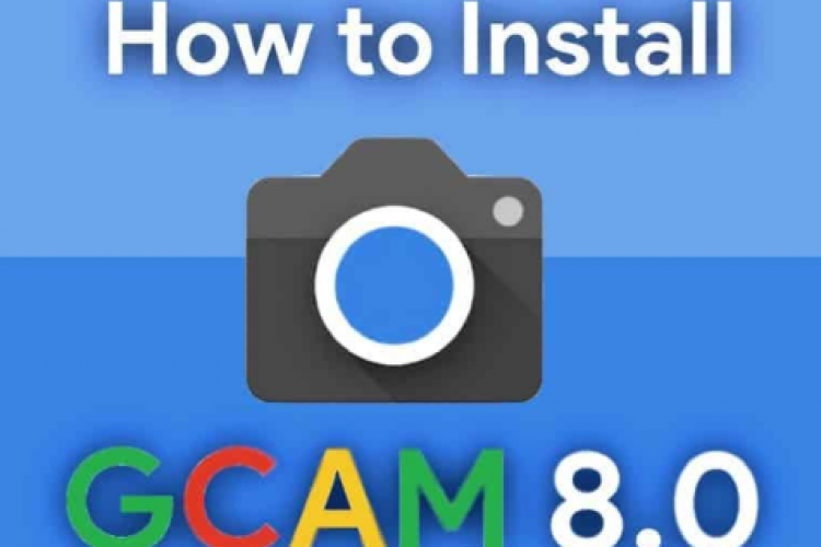 Download APK GCam For Android Versi 8.0, Gratis All Fitur Terbaru 2023, Berikut Cara Installnya yang Gampang Banget