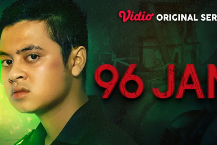 Link Nonton Web Series 96 Jam (2023) Episode 5 Full HD, Kecurigaan Polisi Terbongkar