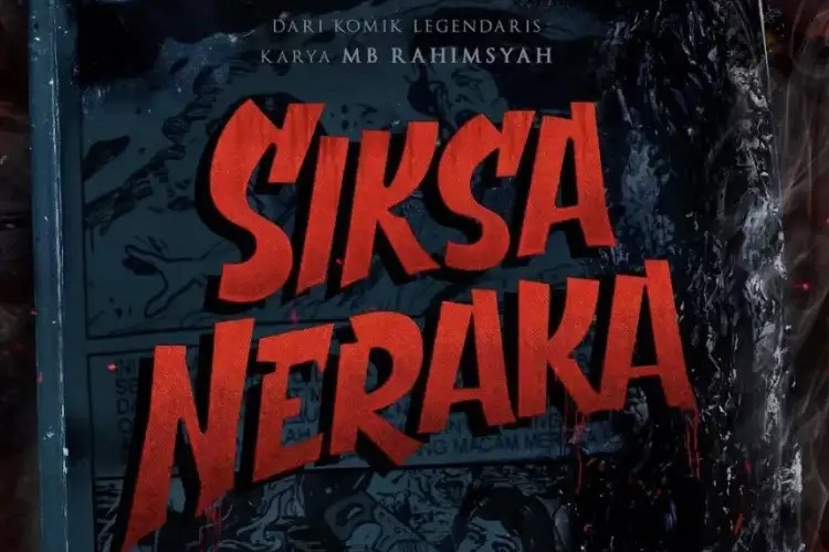 Jadwal Tayang Film Siksa Neraka Cek Kisah Adaptasi Komik yang Meneror Generasi Tahun 90an Ini