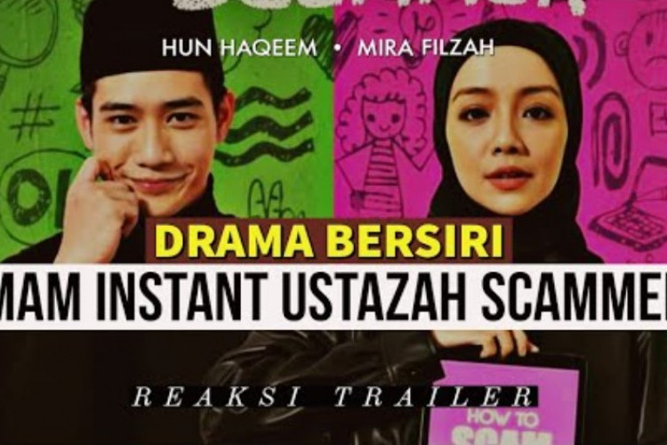 Sinopsis Drama Malaysia Imam Instant Ustazah Scammer (2023), Segera Tayang 5 Maret Mendatang!