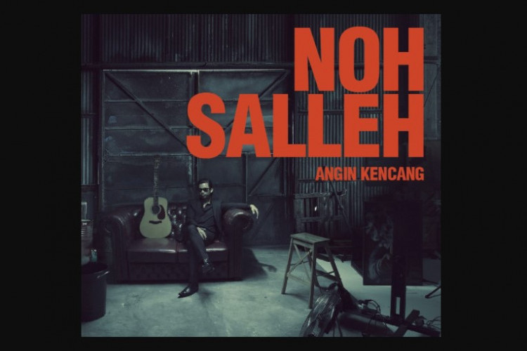 Lirik Lagu Angin Kencang - Noh Salleh, Lagu Galau Rindu Seseorang yang Lagi Viral di TikTok