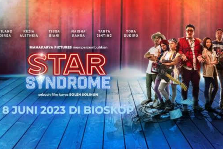 Link Nonton Film Star Syndrome (2023) Full HD Movie, Aksi Kolaborasi Penyanyi Lama dengan Artis Milenial