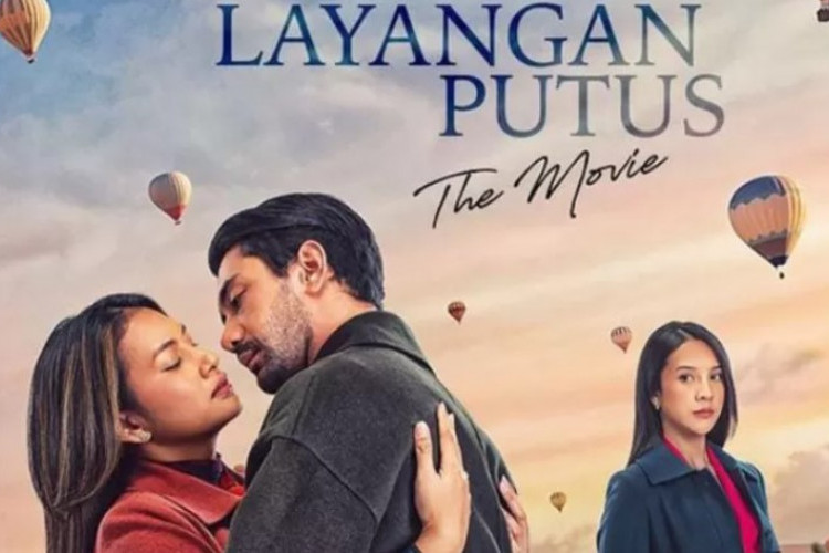 Jadwal Tayang Layangan Putus The Movie, Lebih Greget dari Versi Seriesnya!