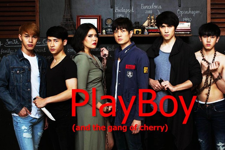 Sinopsis Film Thailand PlayBoy and the Gang of Cherry (2017) Cerita Geng Underground yang Suka Main Hakim Sendiri