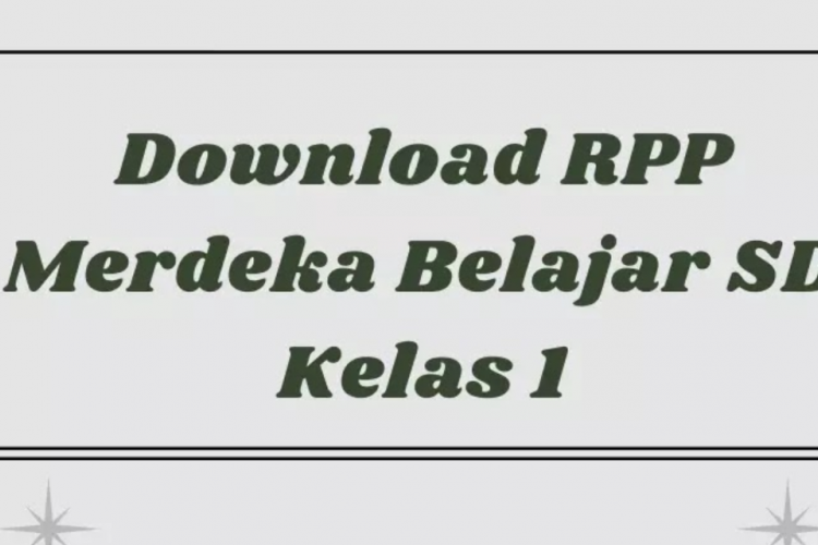 Download RPP Kelas 1 SD/MI Kurikulum Merdeka Belajar Terlengkap!