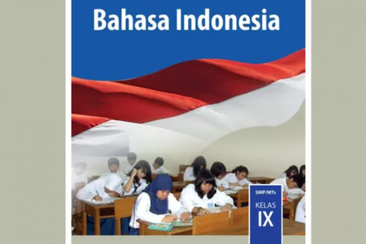 Download Buku Pelajaran Bahasa Indonesia SMP/MTS Kelas 9 Kurikulum 2013 Terlengkap