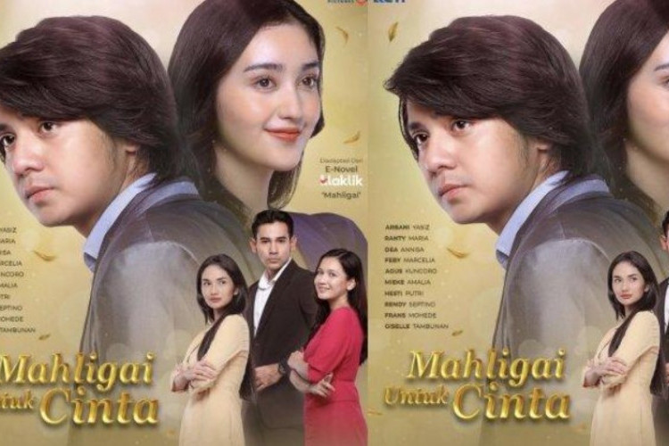 Link Live Streaming Mahligai Untuk Cinta dan Daftar Pemain, Tayang Setiap Hari di RCTI