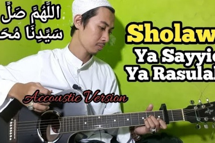 Chord Ya Sayyidi Ya Rasulullah, Lagu Sholawat Mohon Petunjuk Kepada Allah