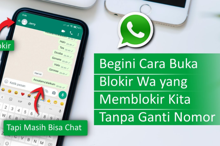 Cara Buka Blokir WhatsApp Orang yang Memblokir Kita, Ampuh! Mudah Banget Ternyata