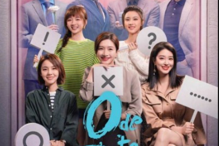 Sinopsis Drama China Ode To Joy Season 4 (2023), Lima Wanita yang Belajar Kehidupan Tidak Selalu Mudah