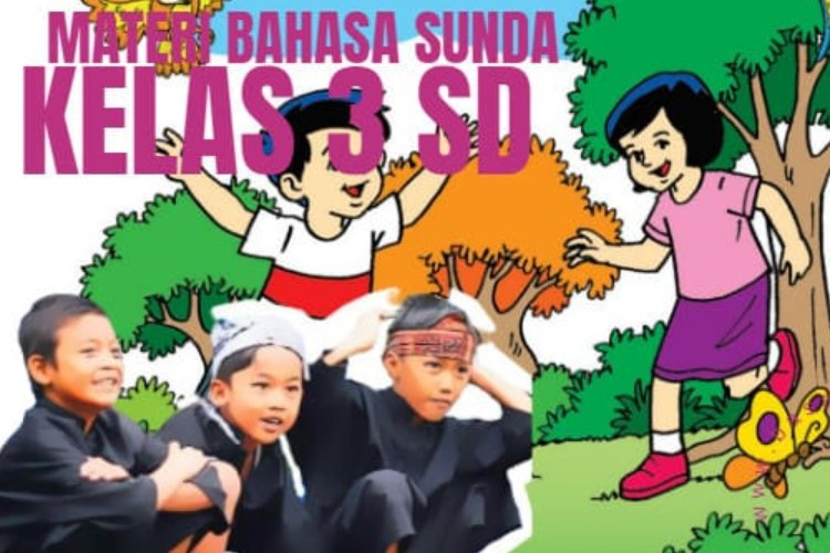 Link Download Buku Bahasa Sunda Kelas 3 Semester 1-2 SD/MI Kurikulum Merdeka Untuk Siswa dan Guru 