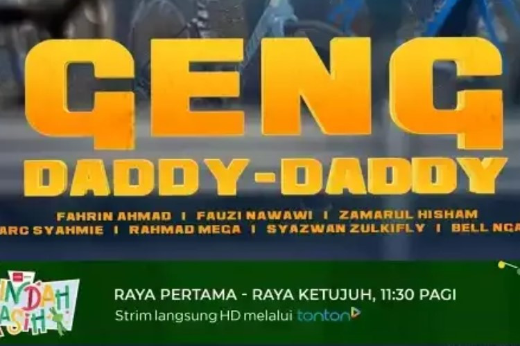 Link Nonton Drama Malaysia Geng Daddy Daddy (2023) Full Episode Sub Indo, Kisah Persahabatan Solid Para Ayah