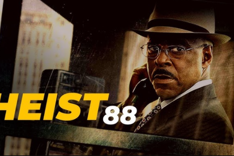 Sinopsis Film Heist 88. (2023), Aksi Seru Courtney B. Vance Lakukan Tindak Kriminal