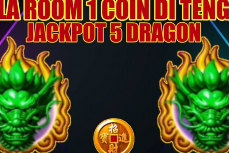 Pola Gacor Paling Ampuh Room 5 Dragon Khusus Hari Ini, Buruan Coba Bisa JP Naga Hijau