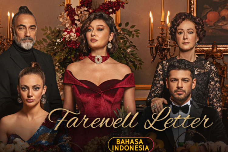 Link Nonton Drama Turki Farewell Letter Sub Indo Full Episode 1-24, Gratis Bisa Langsung Streaming