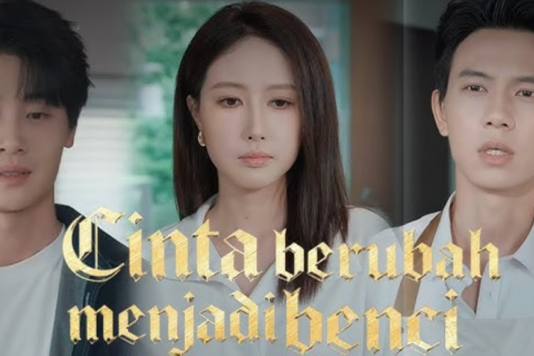 Nonton Drama Short China Cinta Berubah Menjadi Benci Full Episode 1-76 Subtitle/Dubber Indonesia, Kisah Klise yang Menyenangkan