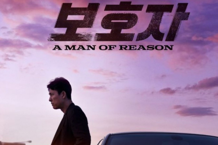 Nonton Film A Man of Reason (2023) Full HD 1080p Subtitle Indonesia, Demi Sang Putri Rela Jadi Buronan Gengster!
