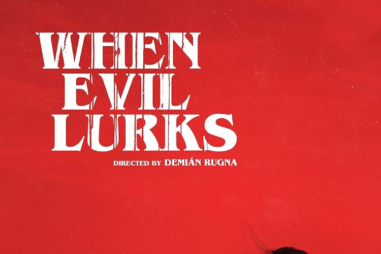 Awal Mula Malapetaka yang Disebabkan Kebodohan Kakak Beradik! Sinopsis Film When Evil Lurks (2023) 