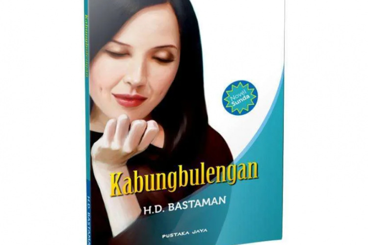 Resensi Novel Sunda Kabungbulengan, Kisah Fiksi Karya Bastaman, H.D.