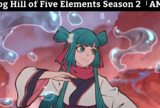 Jadwal Rilis Anime Fog Hill of the Five Elements Season 2, Pertempuran Melawan Binatang Buas