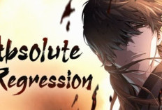 Synopsis et Lire Manhwa Absolute Regression Chapitre Complet en Français, Lien de lecture gratuit